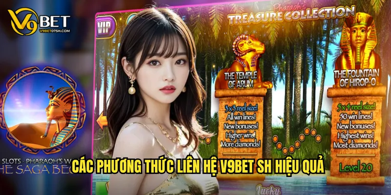 Liên Hệ V9bet SH - Hỗ Trợ Tận Tâm Mọi Lúc Mọi Nơi 1 Các phương thức liên hệ v9bet sh hiệu quả